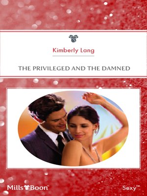 cover image of The Privileged and the Damned